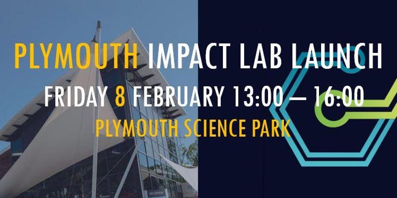 Plymouth Impact Lab Launch