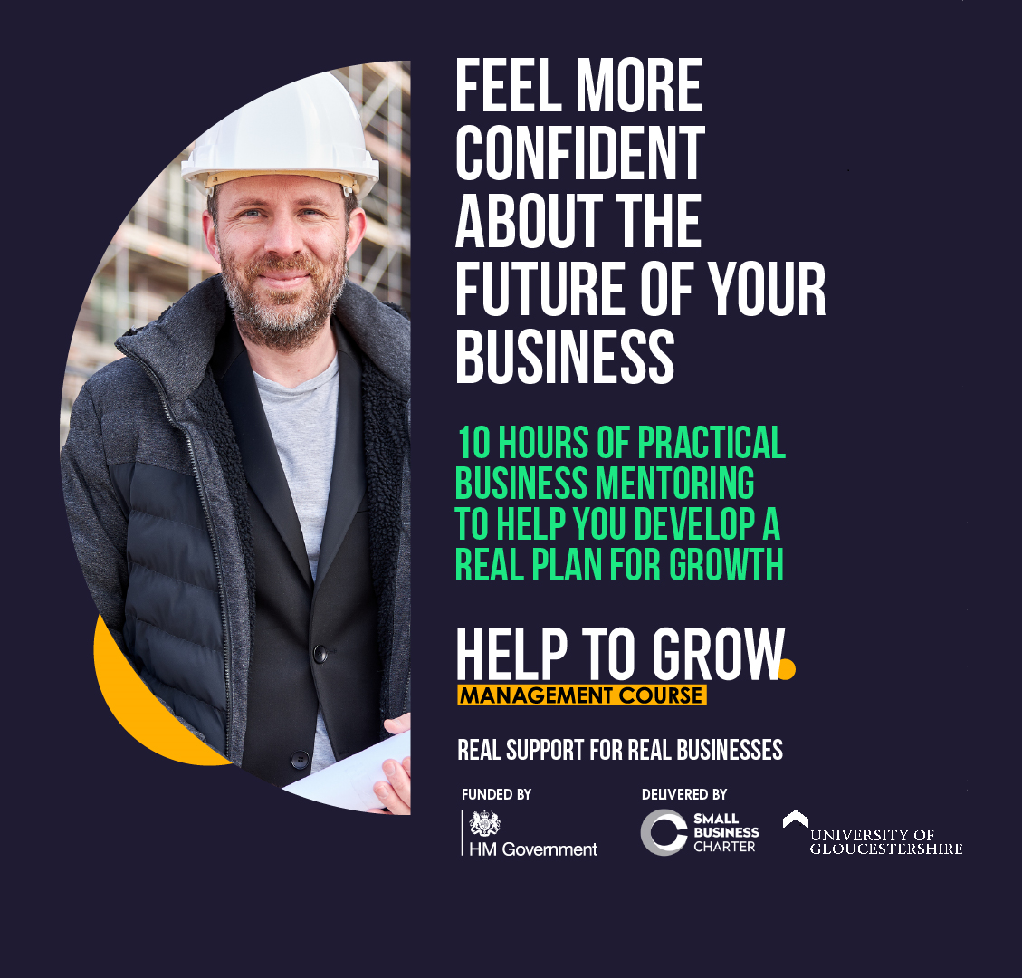 UNLOCK YOUR LEADERSHIP POTENTIAL WITH HELP TO GROW: MANAGEMENT AT UNIVERSITY OF GLOUCESTERSHIRE