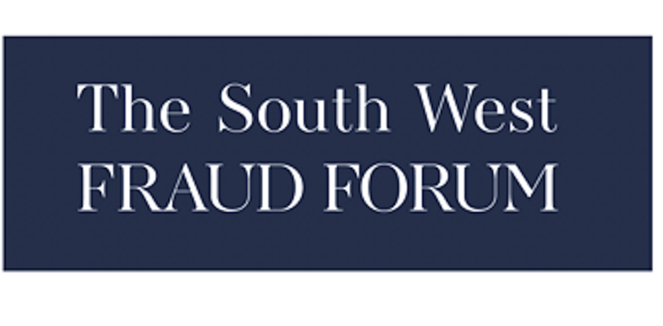 The South West Fraud Forum – Autumn 2024 Workshop